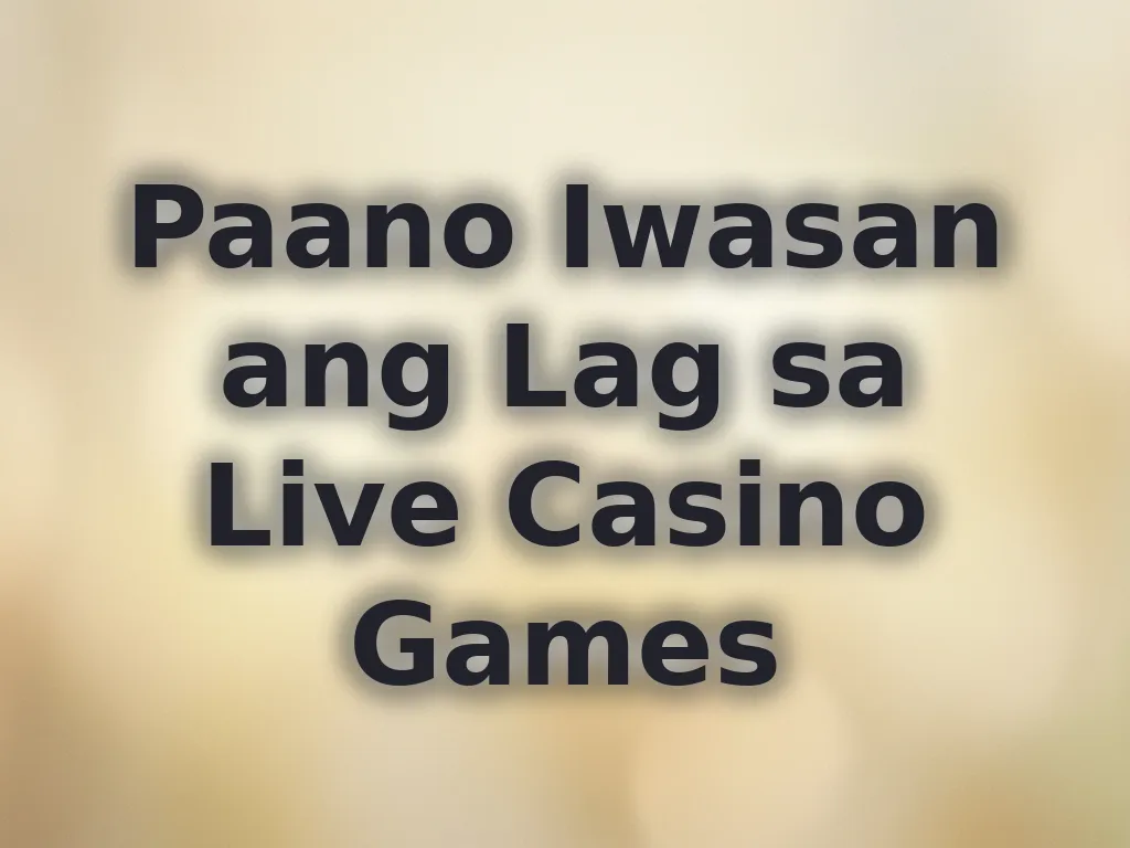 Optimize internet for live casino